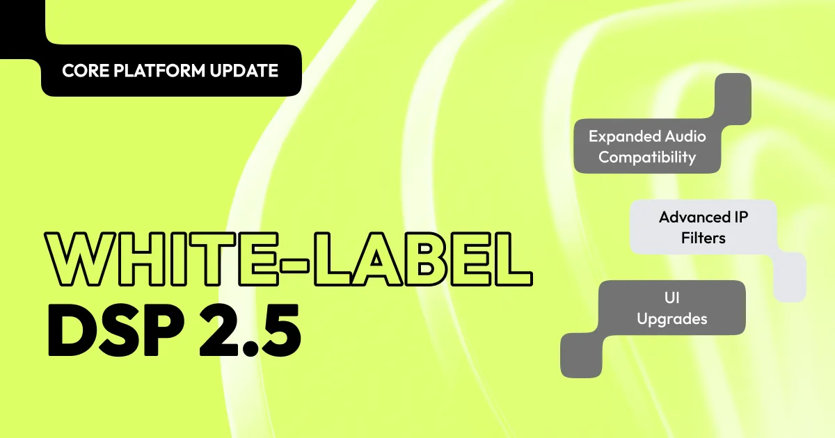 White-Label DSP 2.5 Evolution: Expanded Audio Compatibility, Advanced IP Filters, and Privacy-Driven UI Upgrades