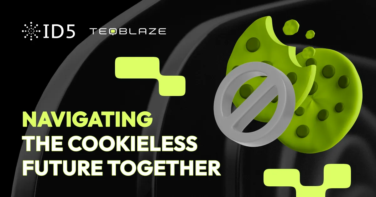 Navigating the cookieless future together: TeqBlaze joins forces with ID5