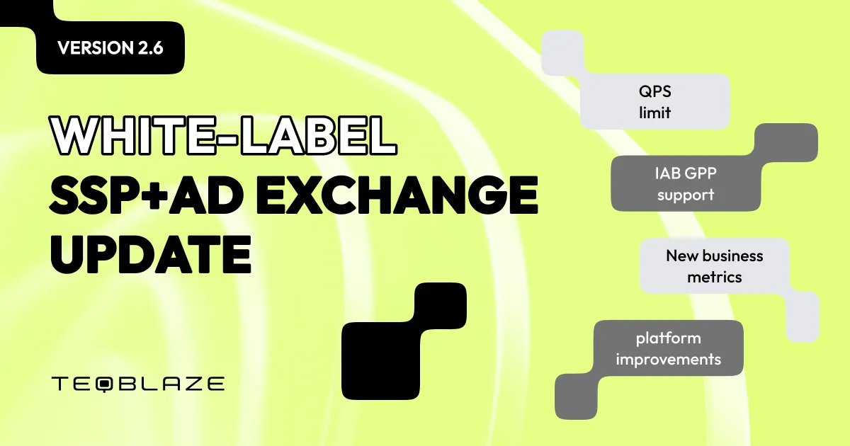 White-label SSP + Ad Exchange 2.6: amplify and optimize your programmatic advertising