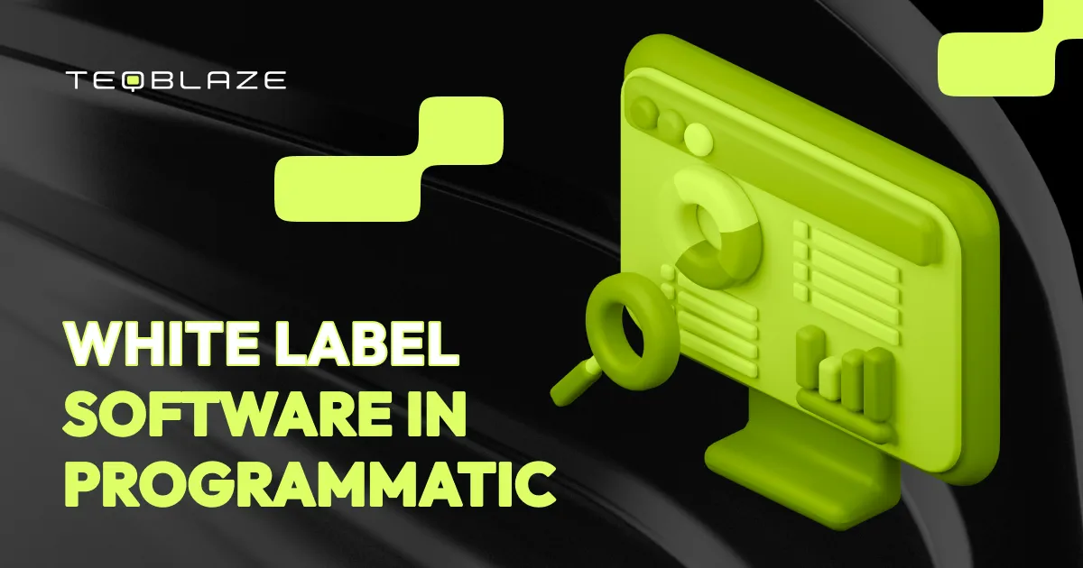 White label software in programmatic and marketing: what you need to know about it