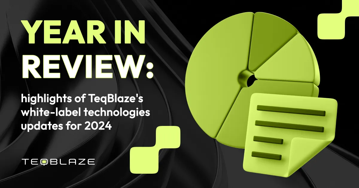 Year in review: highlights of TeqBlaze's white-label technologies updates for 2024