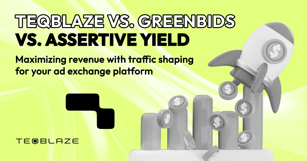 Maximizing revenue with traffic shaping for your ad exchange platform: TeqBlaze, Greenbids, and Assertive Yield in focus