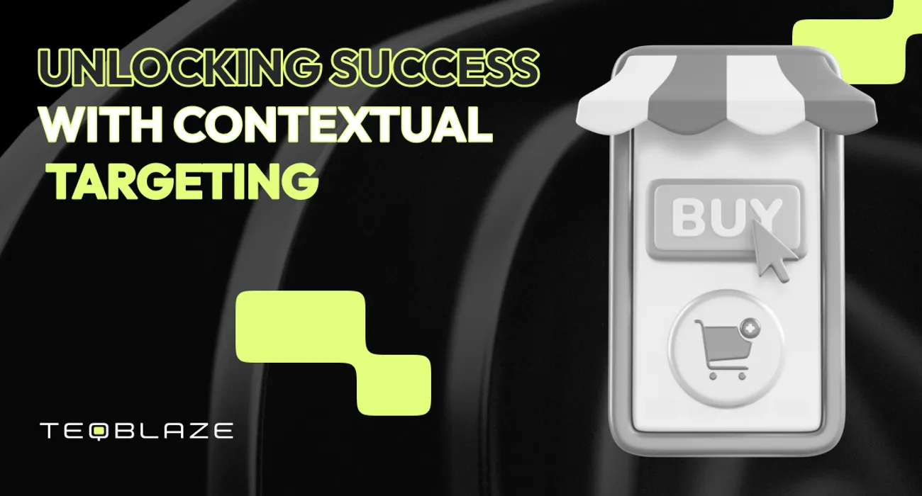 Infographic: unlocking success with contextual targeting