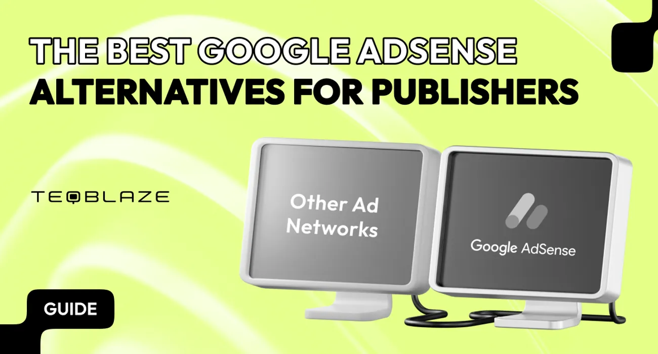 The best Google AdSense alternatives for publishers